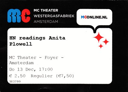 Toegangskaart MC theater Hollandse Nieuws reading Anita Plowell 13 dec 2012